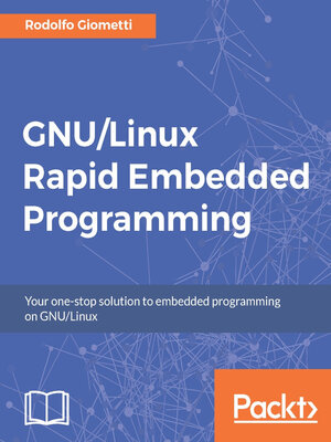 cover image of GNU/Linux Rapid Embedded Programming